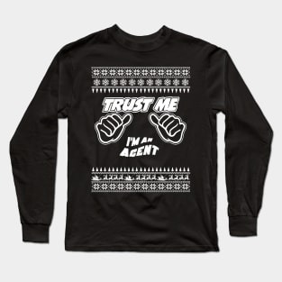 Trust me, i’m an AGENT – Merry Christmas Long Sleeve T-Shirt
